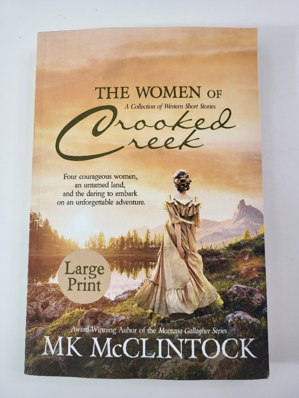 The Women of Crooked Creek Large Print Paperback Book MK McClintock Western Shor